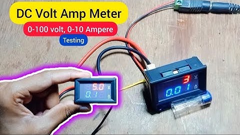 DC Volt Amp Meter | 100 Volts 10 Ampere | Test & review