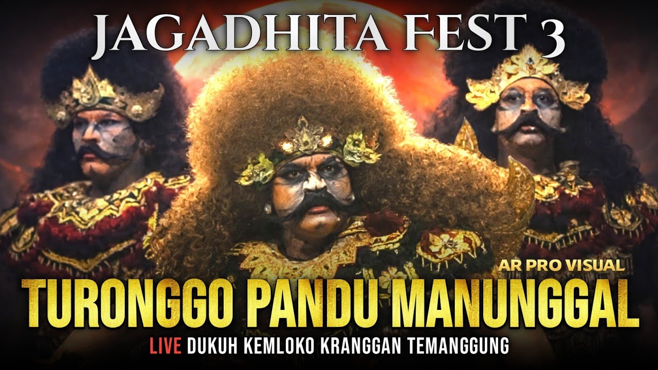 Jagadhita Fest 3! TURONGGO PANDU MANUNGGAL LASKAR KAHYANGAN Live Dukuh Kemloko Kranggan Temanggung