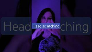 Head scratching ASMR