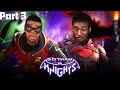 They Made us Run a Gauntlet !! | Gotham Knights Walkthrough Part 3