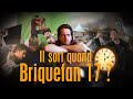 Il sort quand briquefan 17  makingof