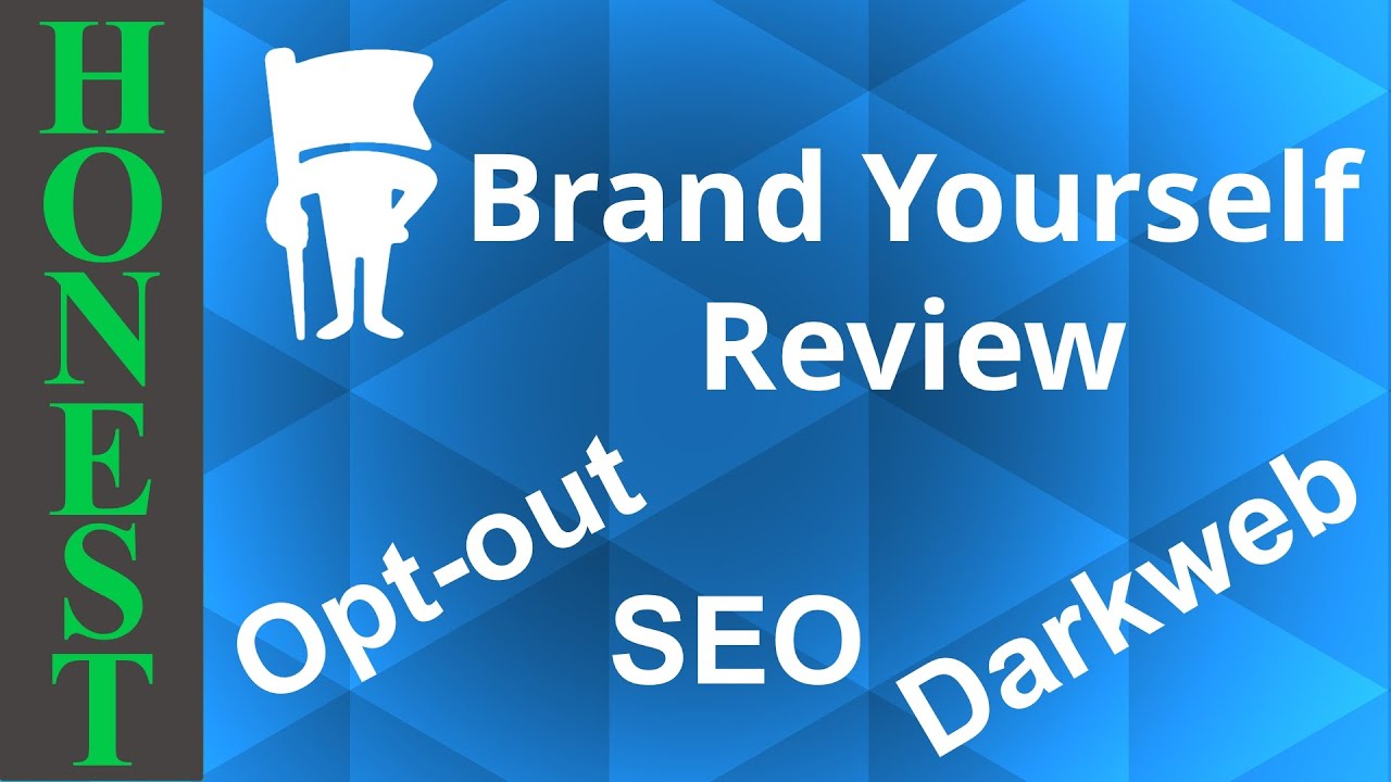 Brand Yourself Review Boost Seo Opt Out Of Public Record Darkweb & More