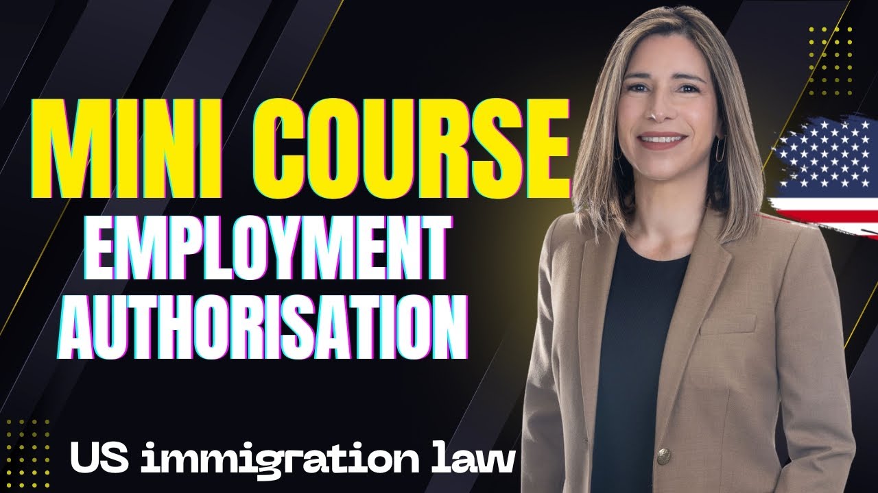 How to Apply for Employment Authorization (EAD) | Why getting employment authorization is easier