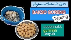 USAHA MURAH UNTUNG BESAR ~ BAKSO GORENG TEPUNG YG NIKMAT DAN GURIH - Durasi: 10.08. 