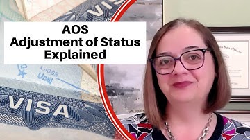 Who is Eligible for Adjustment of Status (AOS)? | Understanding U.S. Immigration