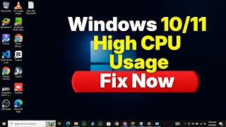 Windows 10/11 High CPU Usage – FIX (100% CPU Problem Solved)