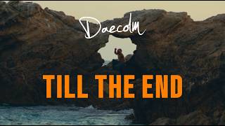 Till The End (Visualizer)