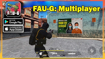 FAUG Multiplayer Gameplay (Android, iOS)