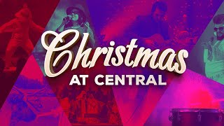 Central Christmas Spectacular 2022