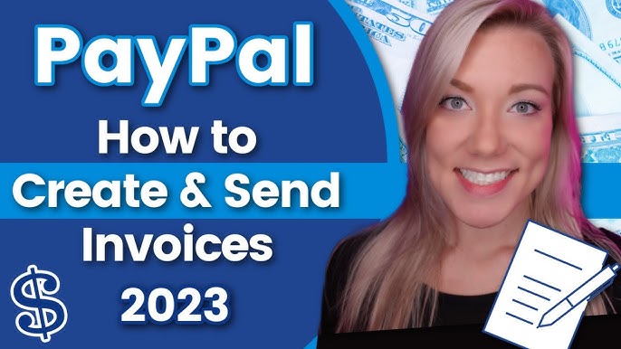 A Comprehensive Paypal Invoice Tutorial 2024