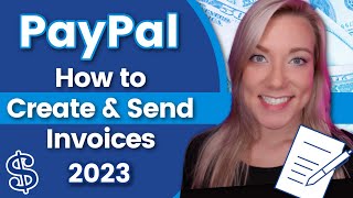 How to Create and Send Invoices in PayPal in 2023 | Paypal Invoice Tutorial
