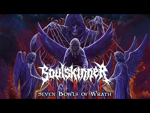 SOULSKINNER - Seven Bowls of Wrath (Official Lyric-Video) [2020]