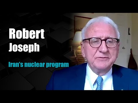 Robert Joseph: Iran's nuclear program | Iran Policy Podcast #2