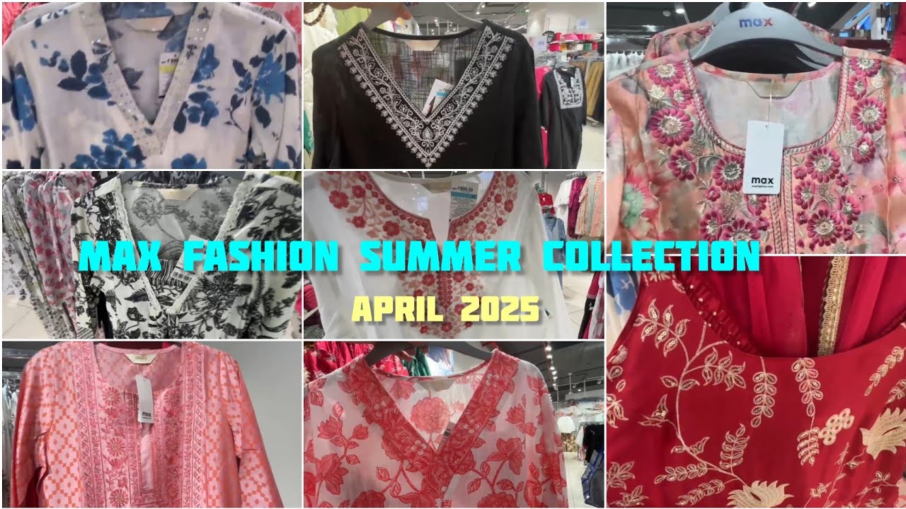 Max Fashion Summer Collection || Max New Arrival || Max Women's April ...