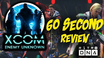 60 second review - EXCOM Enemy Unknown (Games you may not know)