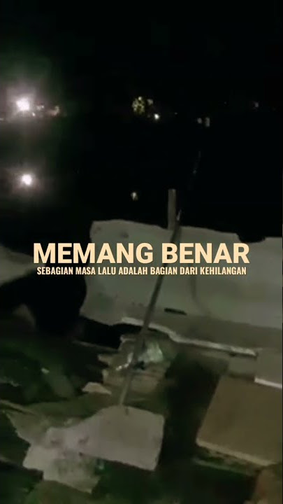 STORY WA TUKANG OJEK: U'CAMP - BAYANGAN