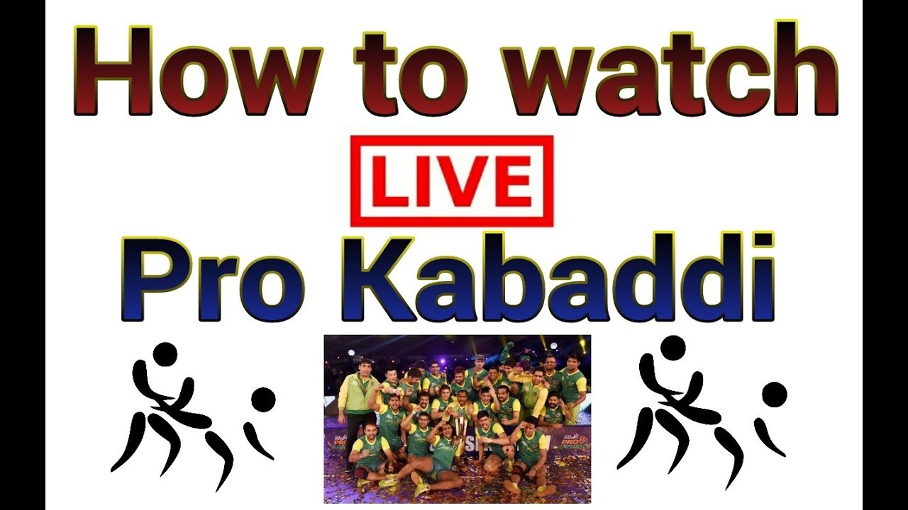 How To Watch Live Pro Kabaddi On Star Sports Free YouTube how-to-watch-live-pro-kabaddi-on-star-sports-free-youtube