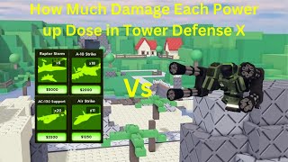 How Much Damage Each Power Up Does In Tower Defense X