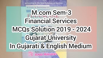 Financial Services MCQs Solution | M.com sem 3 | Year 2019 to 2024 Solution | Gujarat University