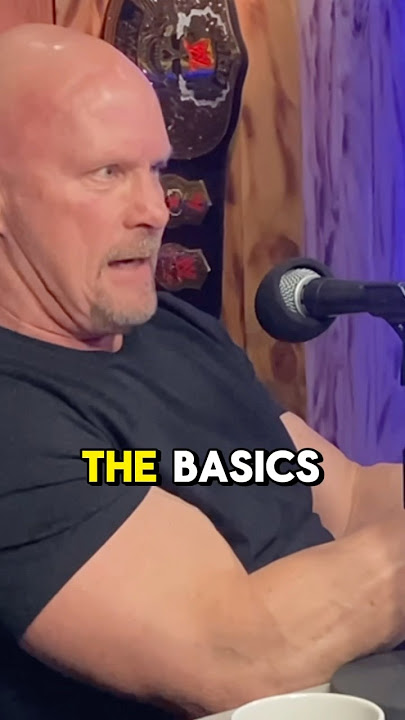 Stone cold steve Austin’s advice on getting in shape