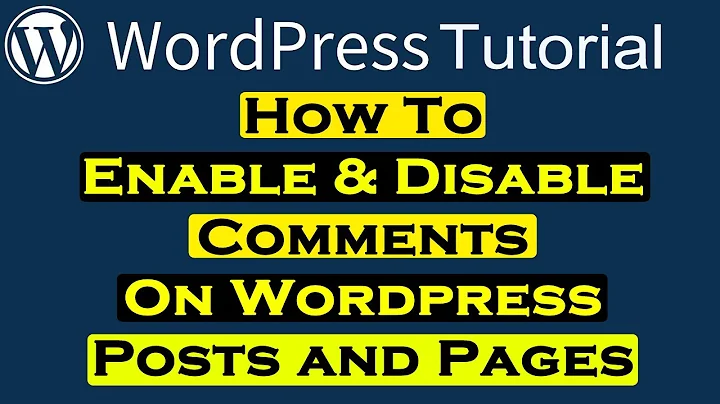 How to Enable and Disable Comments in WordPress Post - English WordPress Tutorial