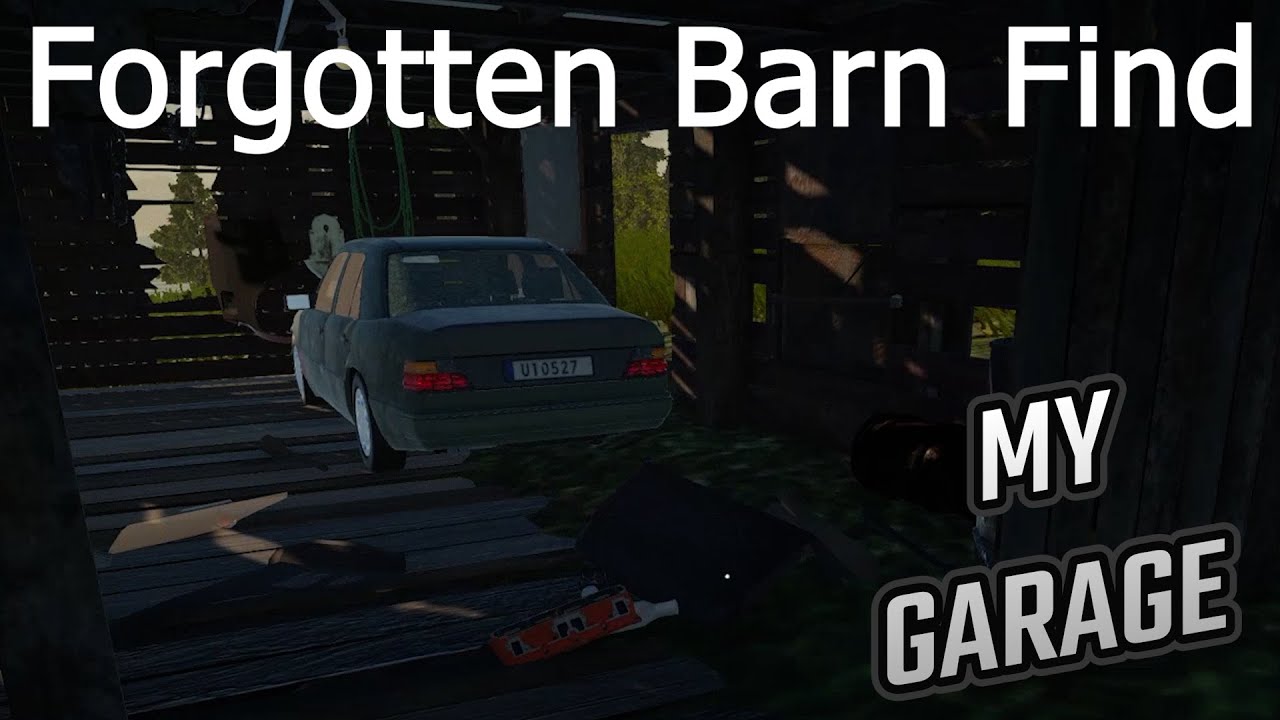 Barn Find My Garage YouTube