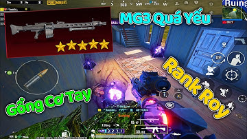 PUBG Mobile - MG3 Âm Thầm Bị Giảm Sức Mạnh và Pha Solo Squad Bo Cuối Rank Tối Thượng