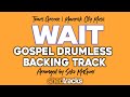 Gospel drumless track  shedtrack live arrangement by seko mnguni maverick ciy music  travis greene