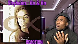 THE FLOW CRAZY! Shyheim - On & On REACTION | First Time Hearing!