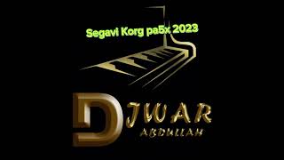 Segavi 2023 Djwar Abdullah
