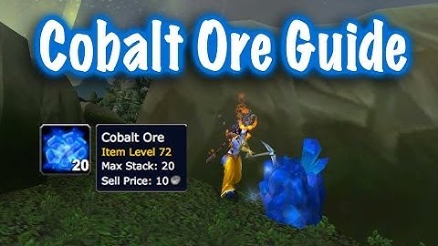 Cobalt Ore Farm Guide (World of Warcraft)