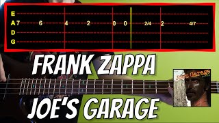 Frank Zappa - Joe's Garage Bass Cover (With Tab)