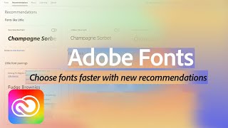 Choose Fonts Faster with New Recommendations | Adobe Creative Cloud