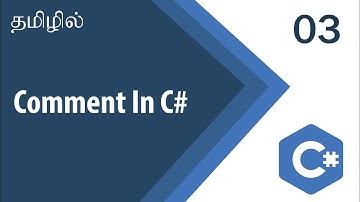 Comment In C# | C# Tutorial | Tutorial in Tamil | Tamil Programmer