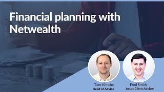 Financial planning with Netwealth | Netwealth webinars