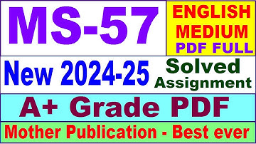 MS 57 solved assignment 2024-25 in English || ms 57 solved assignment 2025 || ms57 2024-25