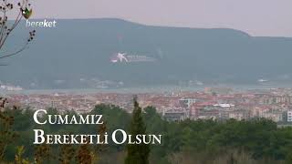 Cumamız Mübarek Olsun...