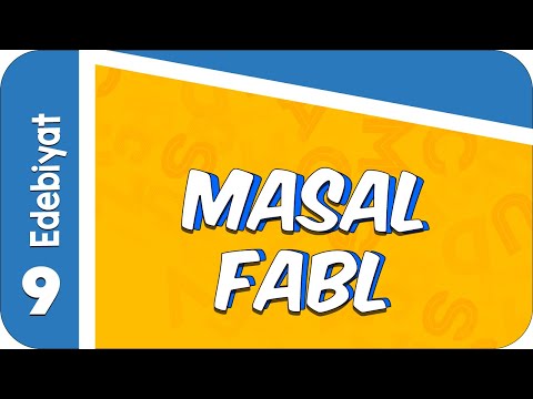 9. Sınıf Edebiyat: Masal / Fabl  #2022