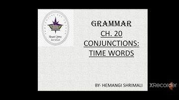 GR.5 ENGLISH GRAMMAR CH.20  CONJUNCTIONS
