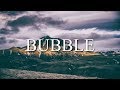 Dhurata Dora - Bubble (Lyrics / Lyric Video)