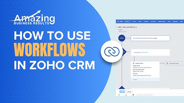 Automating Tasks with Workflows in Zoho CRM