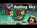 Rolling Sky【Reggae】6 years old 6歳 ローリングスカイ【レゲエ】挑戦中