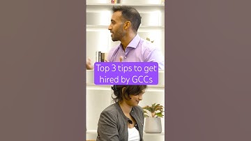 Top 3 Tips to Get Hired by a GCC | Land Your Dream Global Role