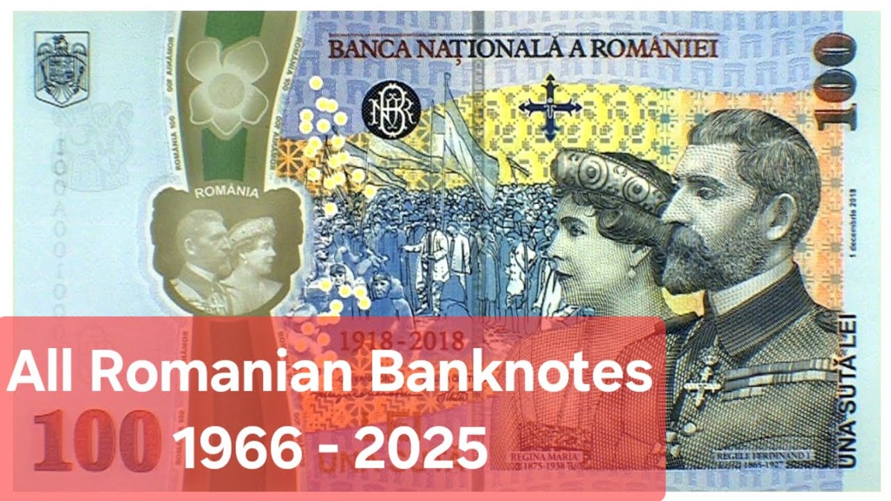 All Romanian Banknotes 🇷🇴 from 1966 to 2025. With Commemorative banknotes 🇷🇴