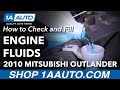 How to Check and Fill Engine Fluids 07-13 Mitsubishi Outlander