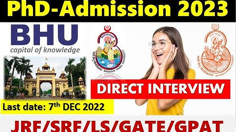 BHU-RET-PHD 2023 II Direct Interview II Exempted Online application I @TheScientificGurus