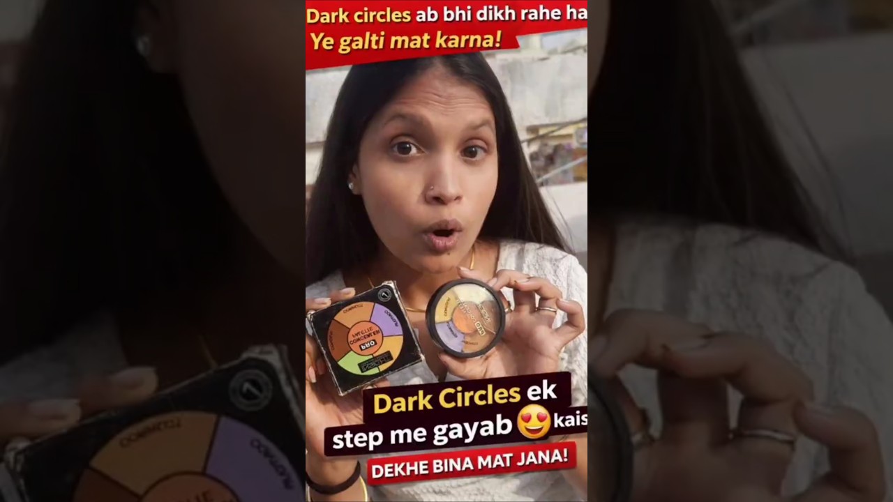 Dark Circles Ek Step Me Gayab 😍 | Color Corrector Trick | 