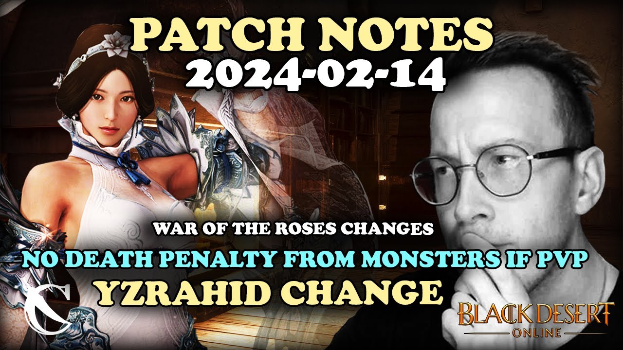BDO Patch Notes War of the Roses & Monster PVP Death Penalty