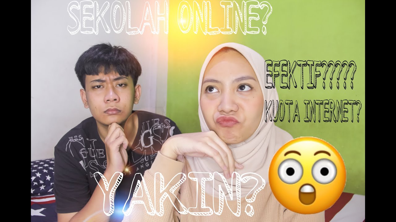 BELAJAR ONLINE? YAKIN EFEKTIF??????? - YouTube