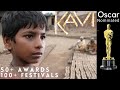 Kavi  oscarnominated short film full film  100 festivals  50 awards  indiahindi